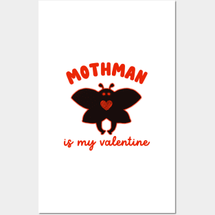 mothman is my valentine Posters and Art